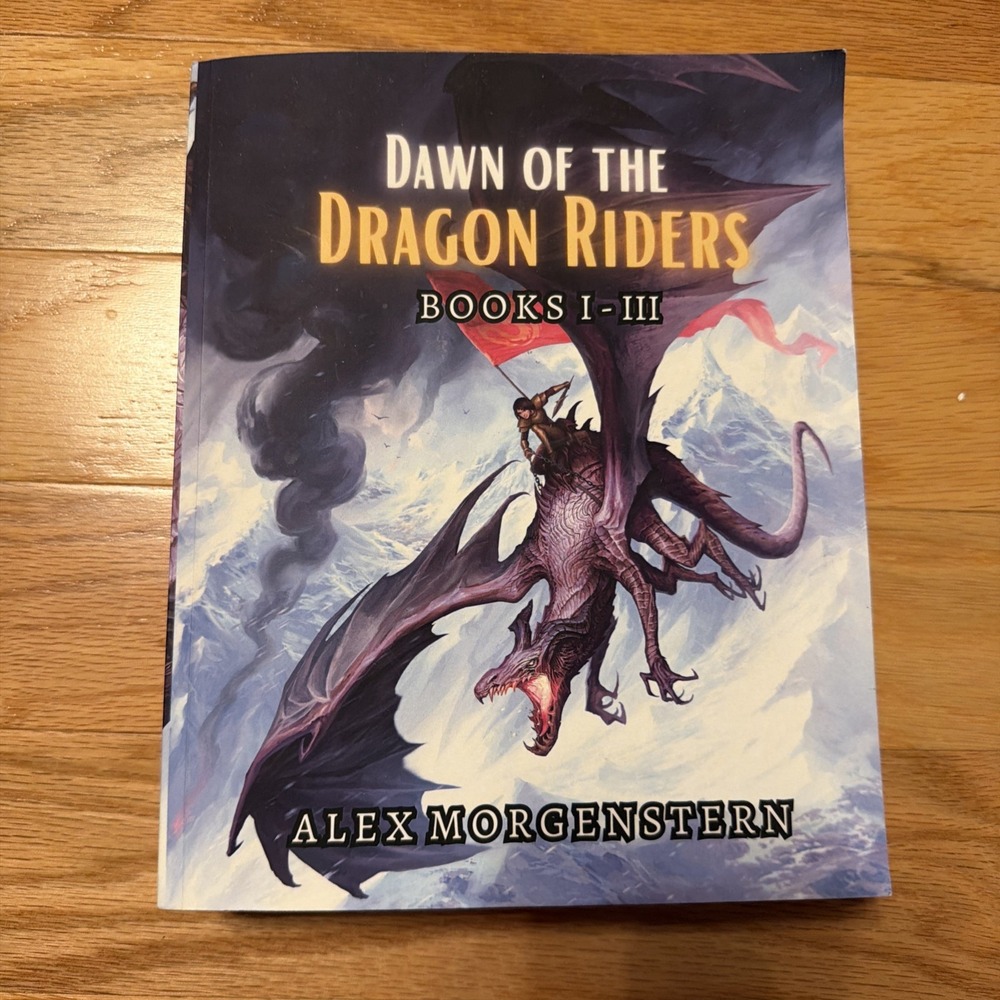 Dawn‎ Of The Dragon Riders Books I - III by Alex Morgenstern Soft Cover Fantasy